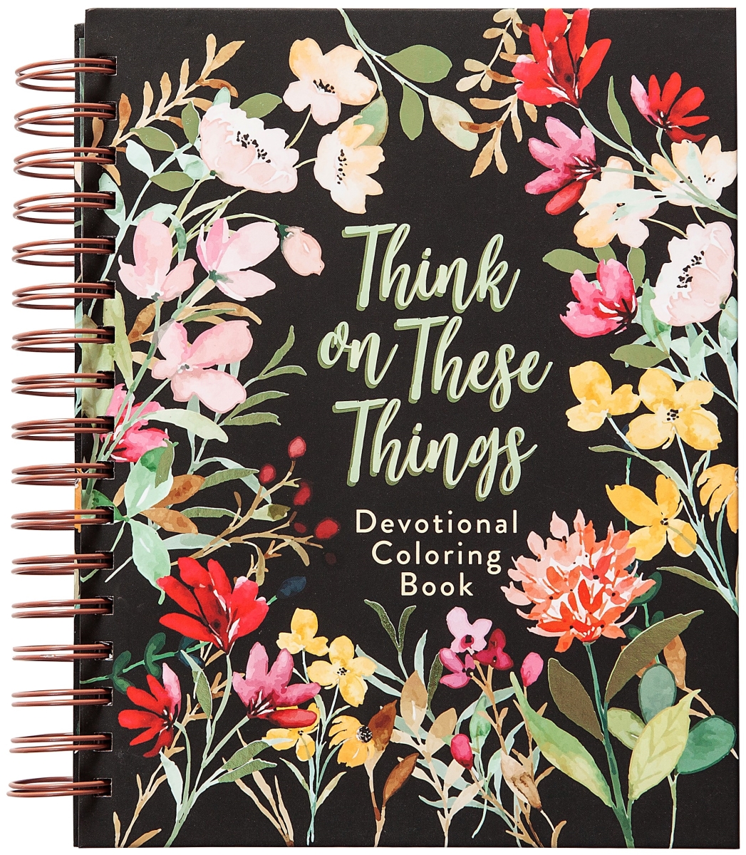Broadstreet Publishing Group 351243 Think on These Things Devotional Coloring Book