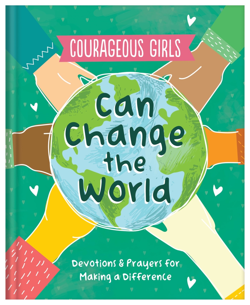 Barbour Publishing 224302 Courageous Girls Can Change The World Book