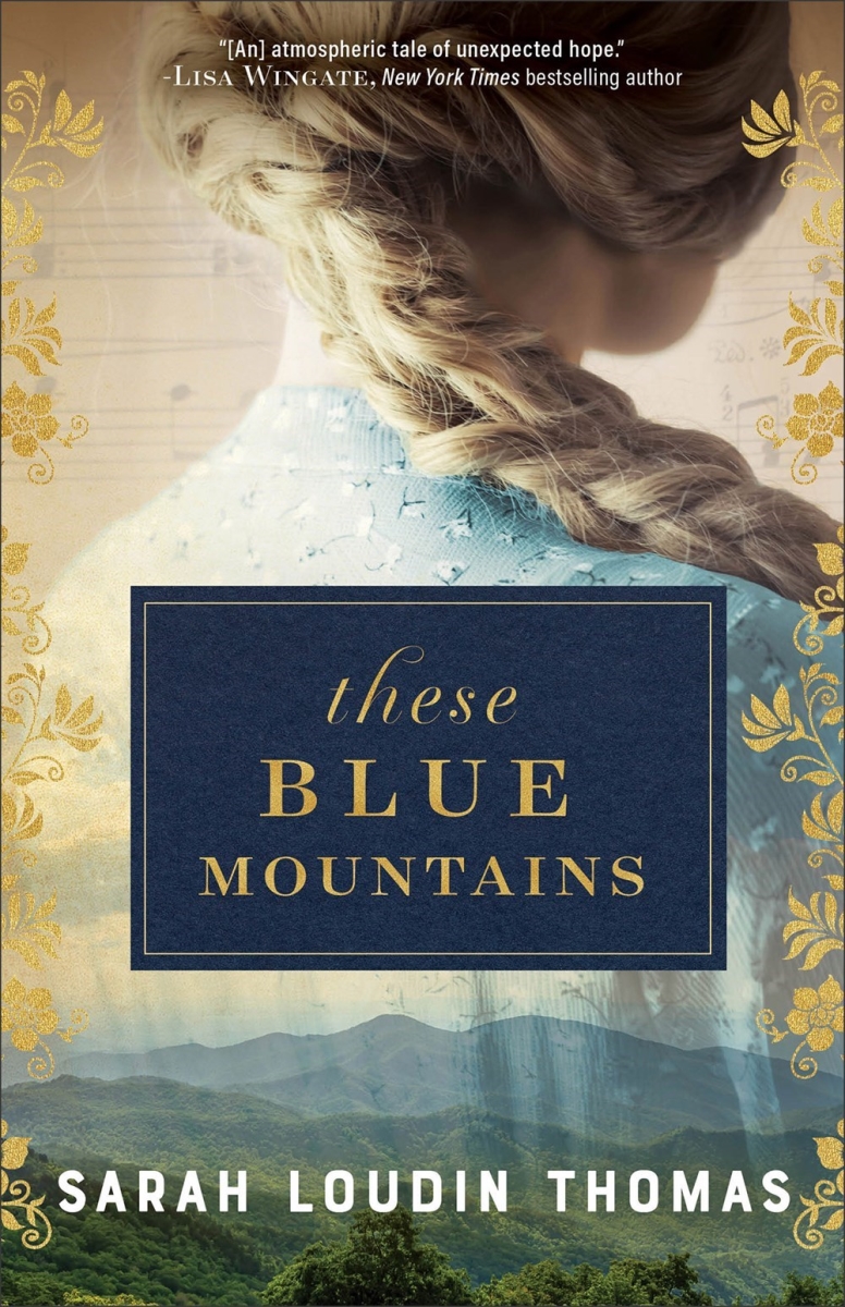 Baker Publishing Group 377693 These Blue Mountains Book