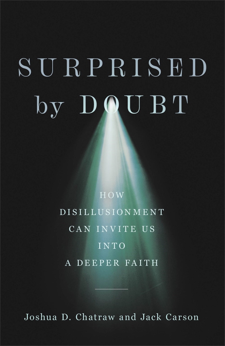 Baker Publishing Group 311683 Surprised by Doubt Book