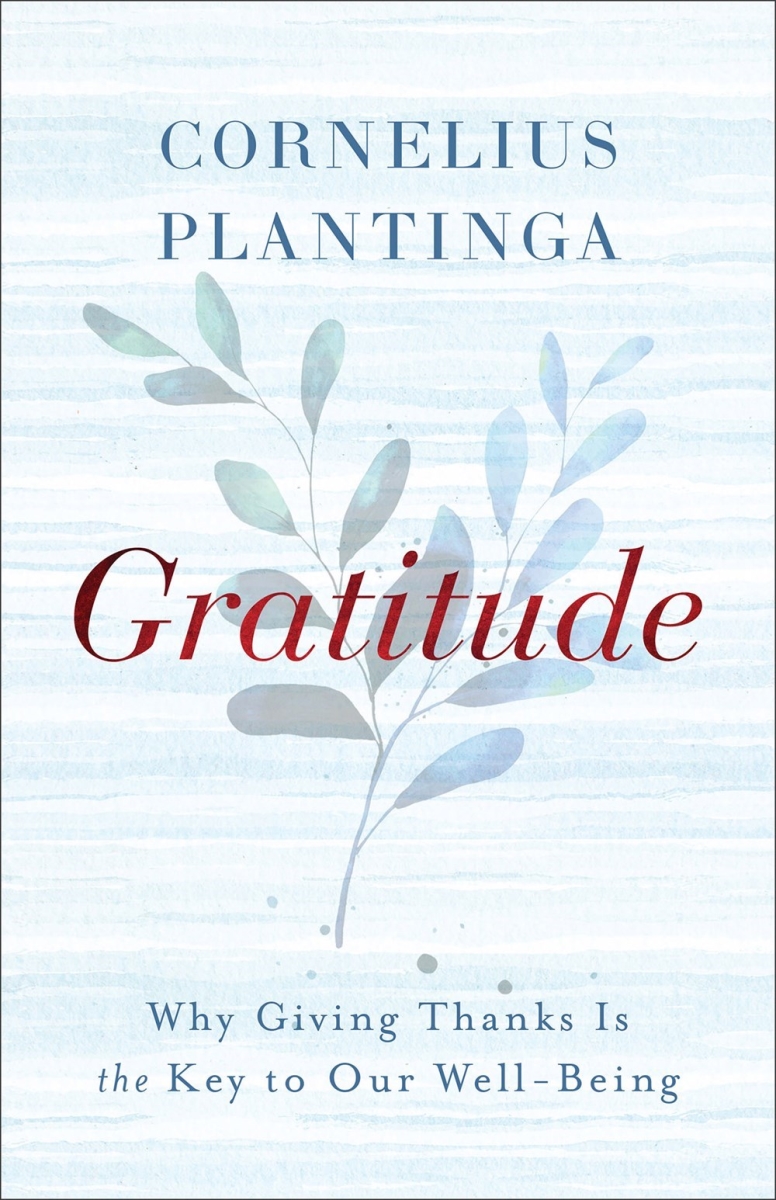 Baker Publishing Group 34629X Gratitude Trade Paper Book