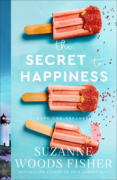 Baker Publishing Group 311706 The Secret to Happiness - Cape Cod Creamery No.2 Book
