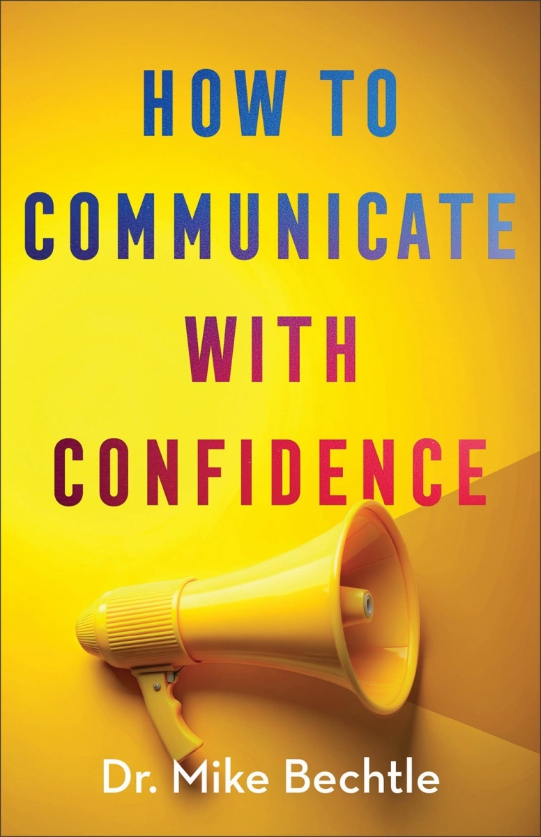 Baker Publishing Group 480034 How to Communicate with Confidence Book