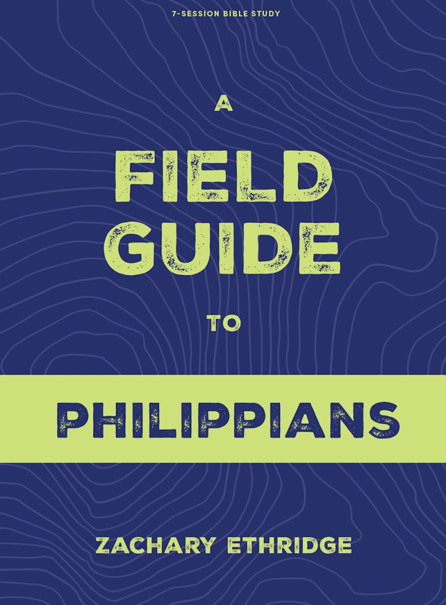 671087 A Field Guide to Philippians Teen Bible Study Book