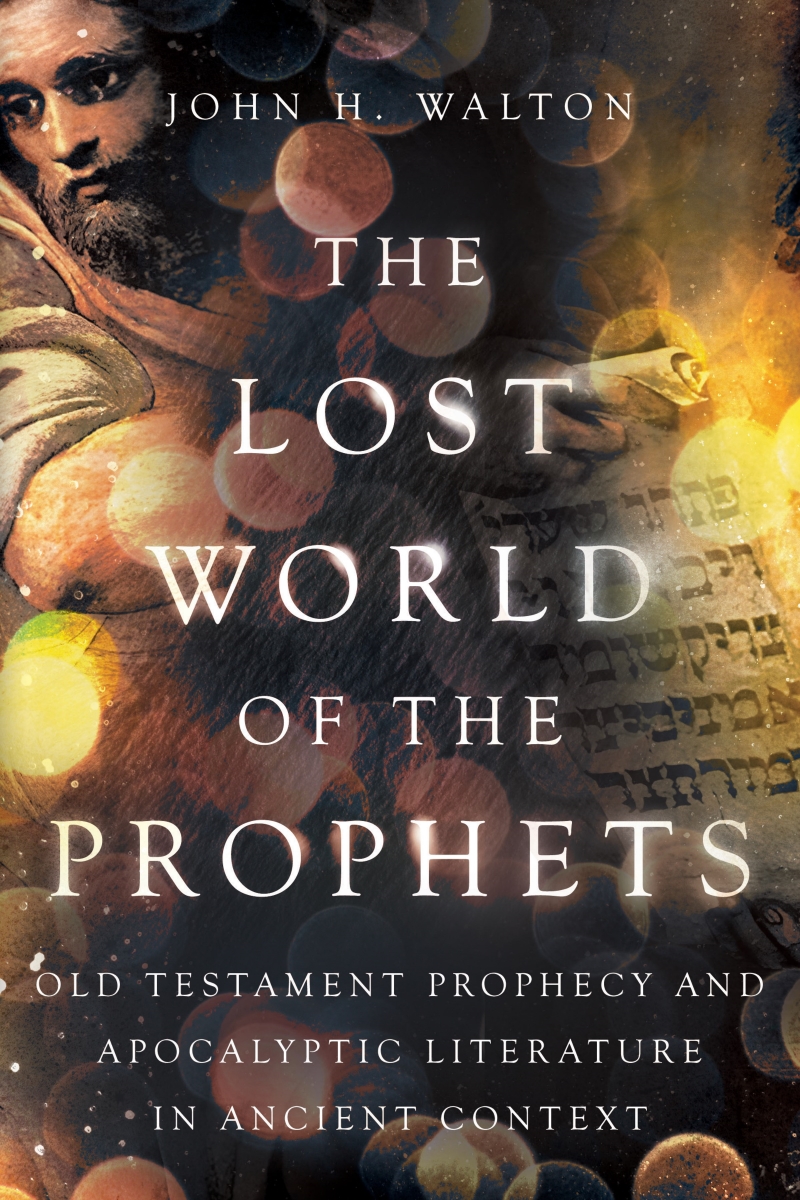 394827 The Lost World of The Prophets Book