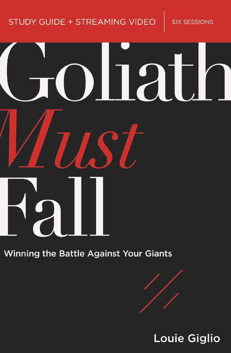 233970 Goliath Must Fall Bible Study Guide Plus Streaming Video
