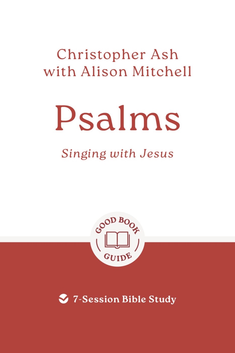 The Good Book 479661 Psalms - Singing with Jesus Book