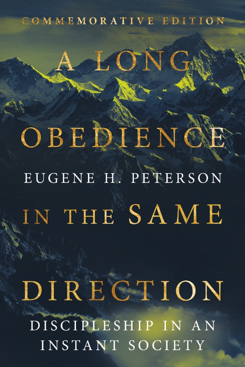 380260 A Long Obedience in the Same Direction Commemorative Edition Book