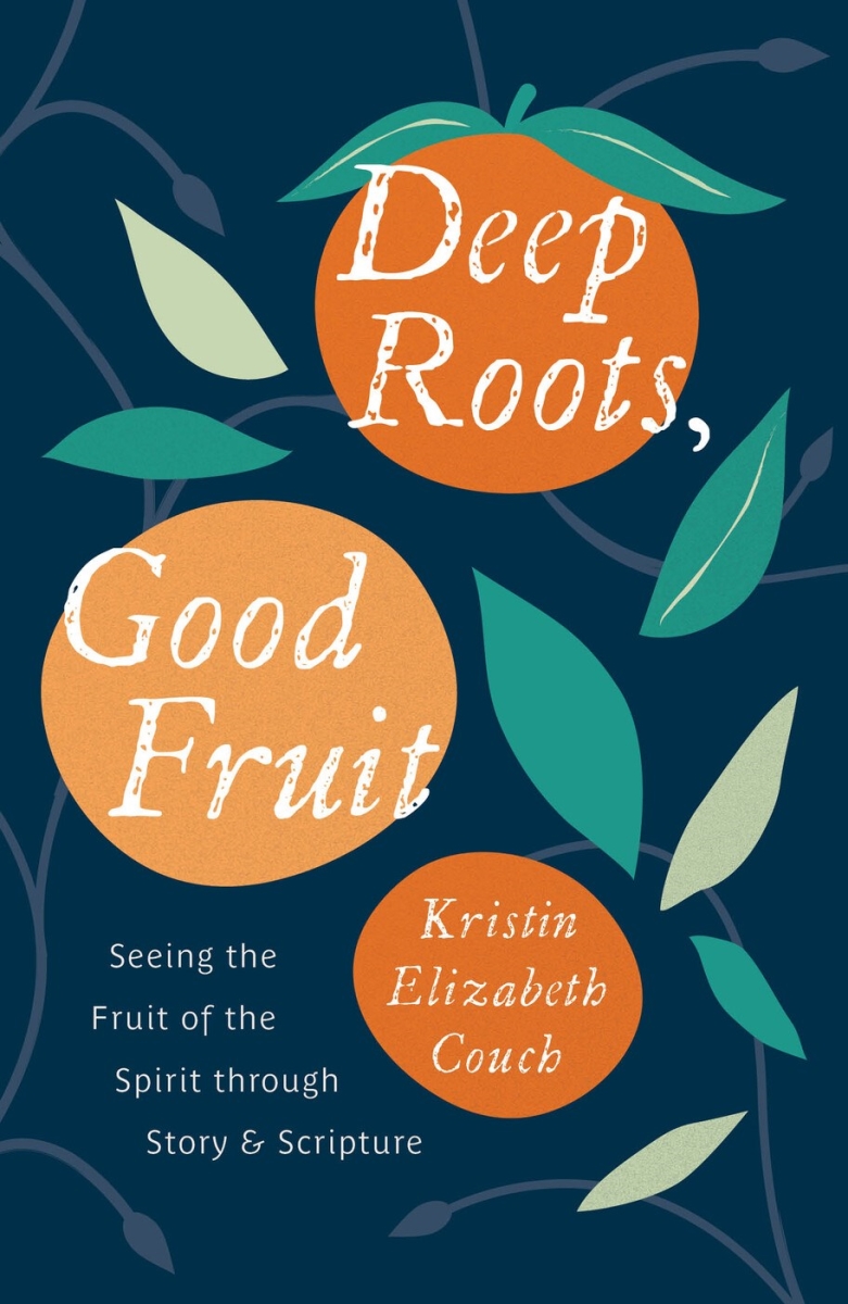The Good Book 359591 Deep Roots Good Fruit Book