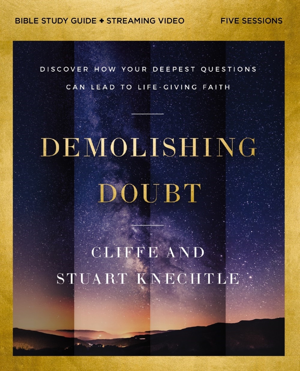 581044 Demolishing Doubt Bible Study Guide Plus Streaming Video
