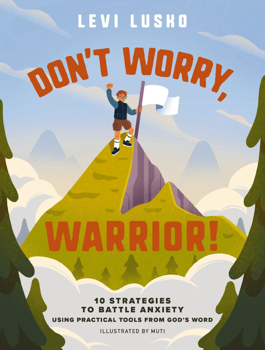 Nelson & Nelson Books 471513 Dont Worry Warrior Book