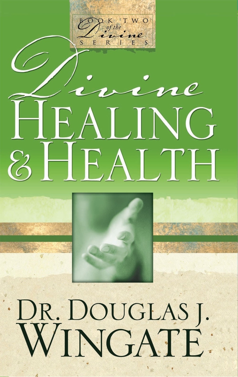 463746 Divine Healing & Health Book