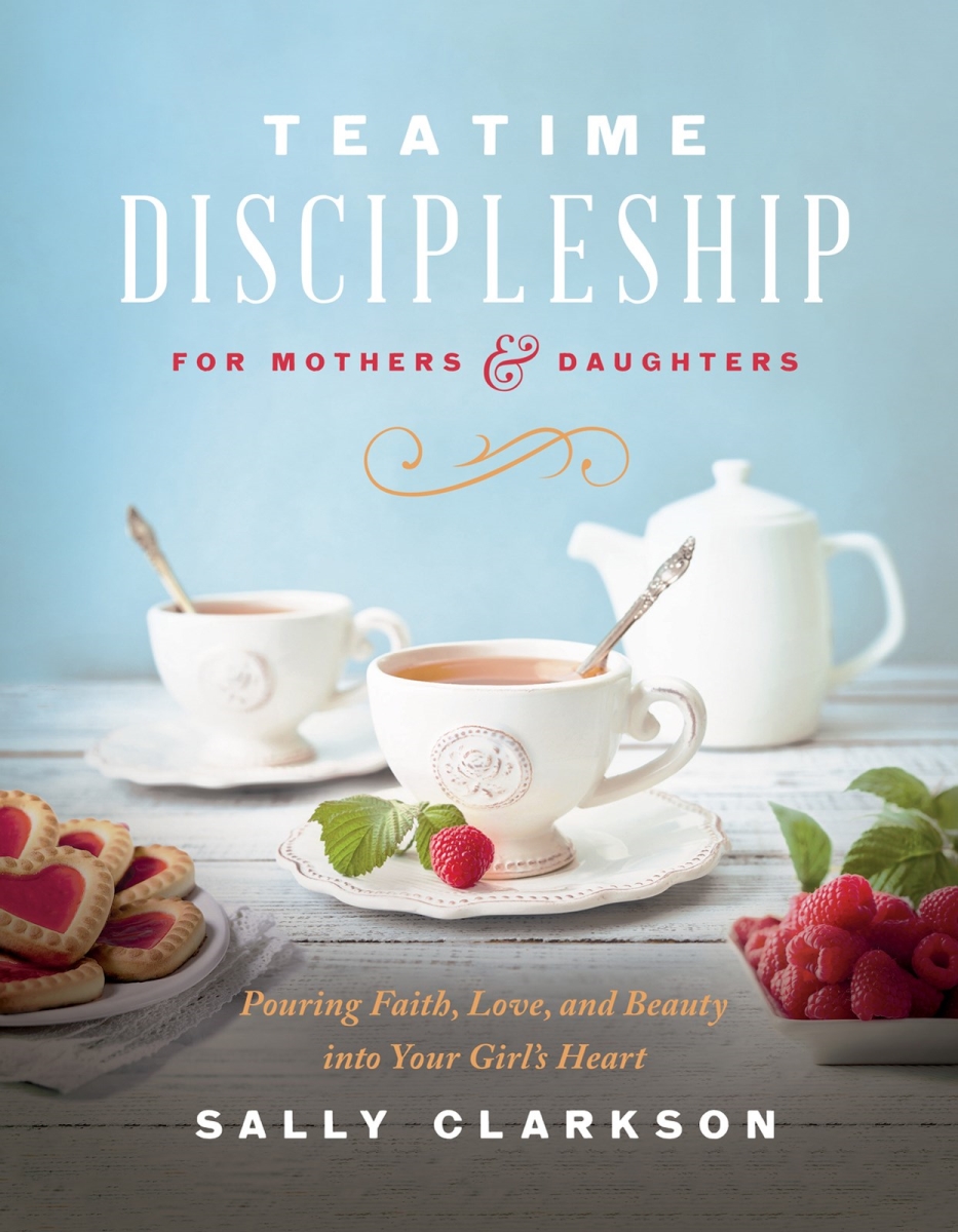 301836 Teatime Discipleship for Mothers & Daughters Book