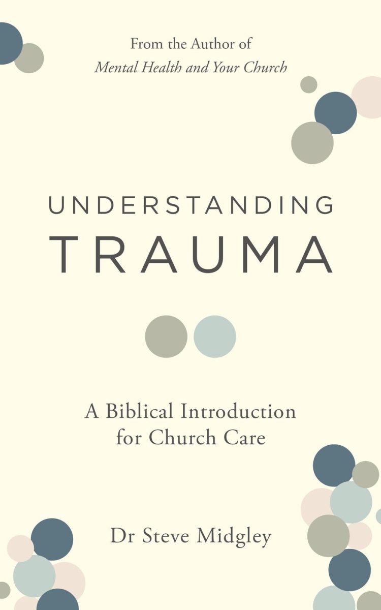 The Good Book 342788 Understanding Trauma Book
