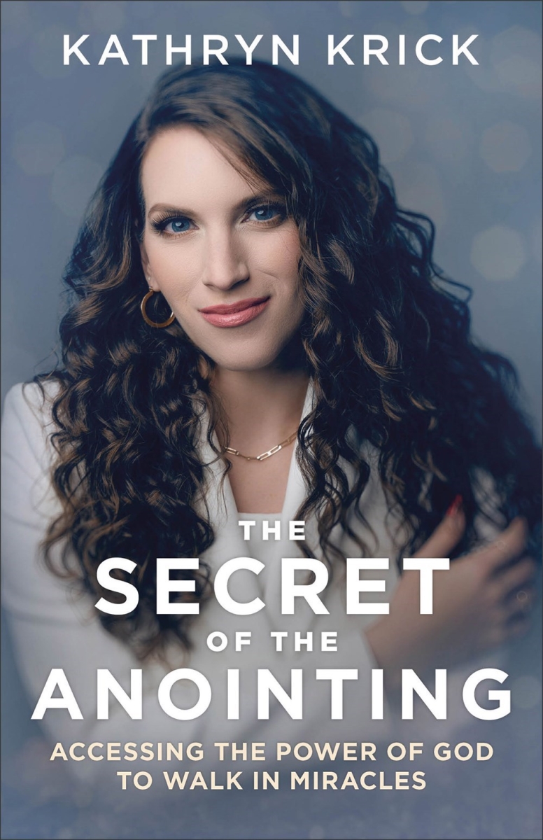 Baker Publishing Group 311705 The Secret of The Anointing Book
