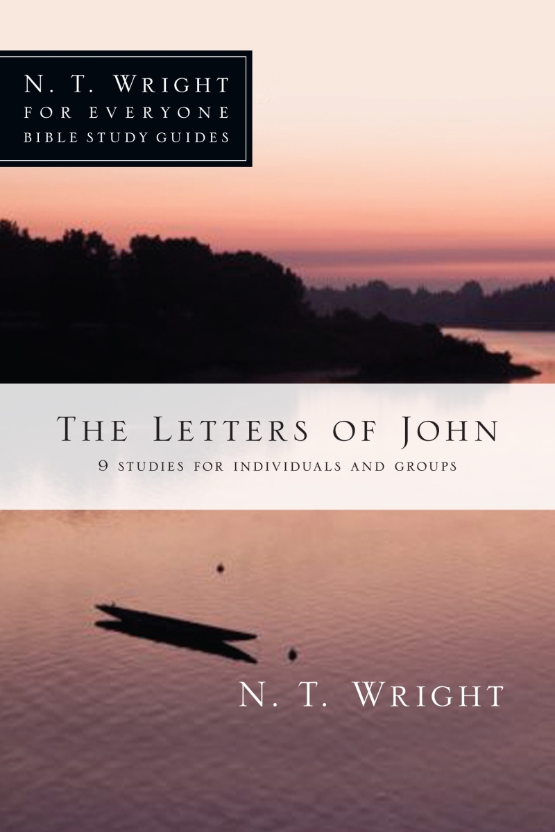 129659 The Letters of John N T Wright for Everyone Bible Study Guides