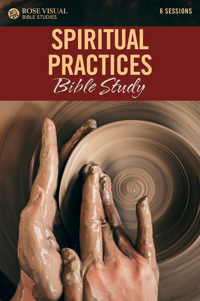 731113 Spiritual Practices Bible Study - Rose Visual Bible Studies