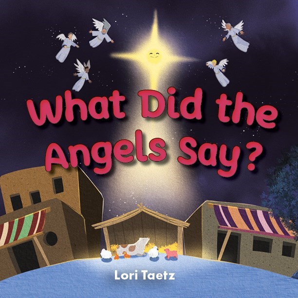 730192 What Did the Angels Say Book