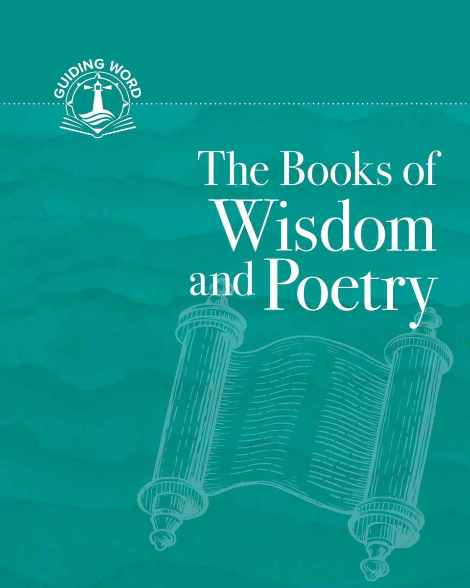 479694 THE Books of Wisdom & Poetry - Guiding Word Volume 3 Book