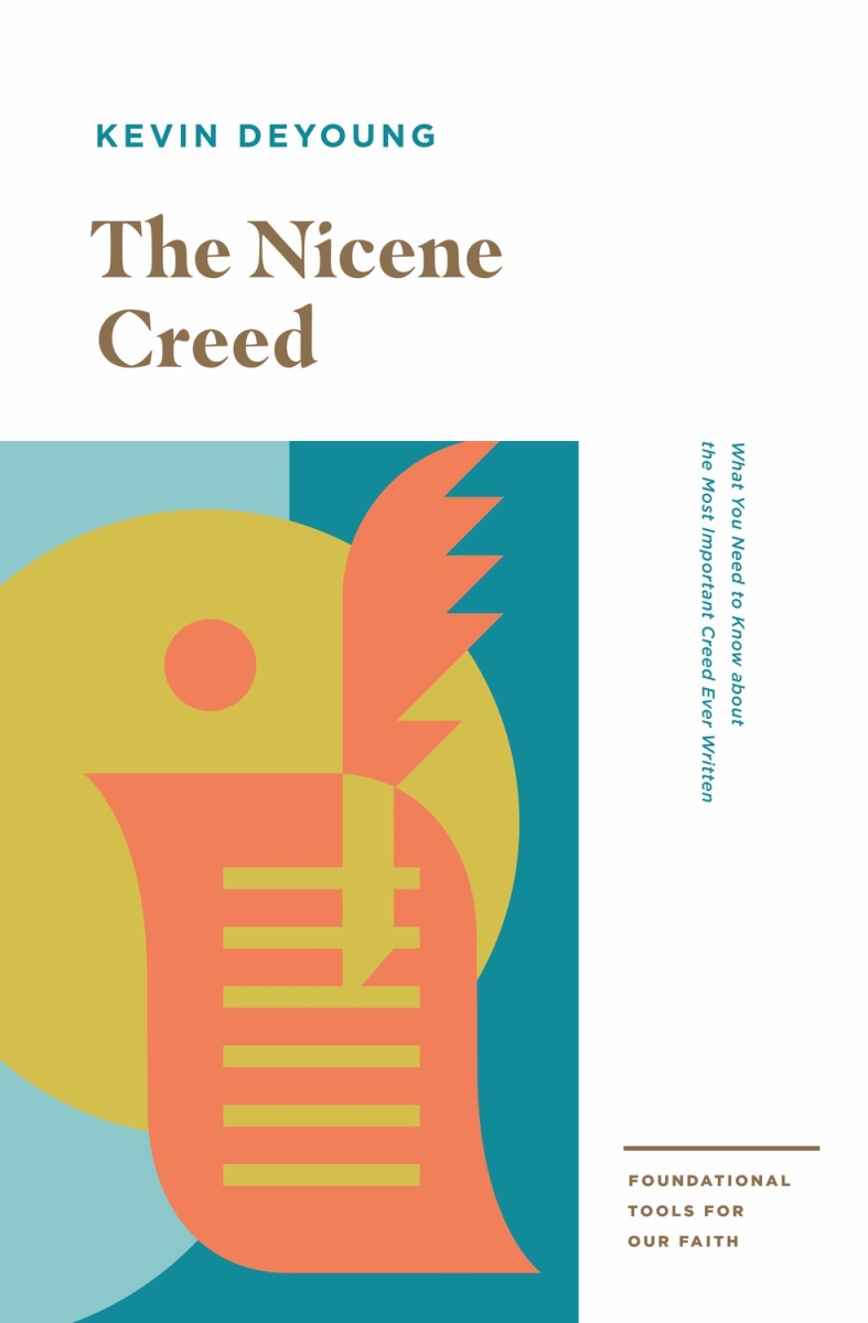 348435 The Nicene Creed - Foundational Tools for Our Faith Book