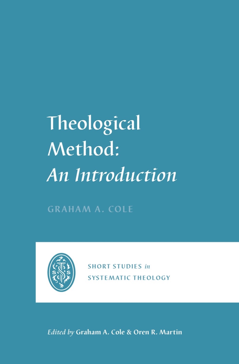 348440 Theological Method - Short Studies in Systematic Theology Book