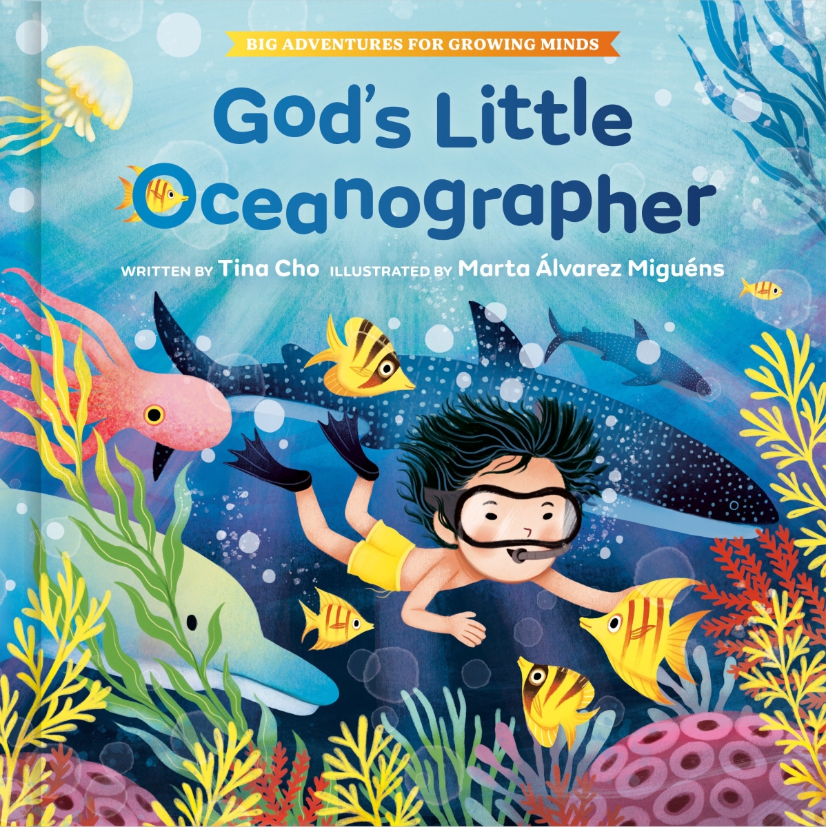 453092 Gods Little Oceanographer - Big Adventures for Growing Minds Book