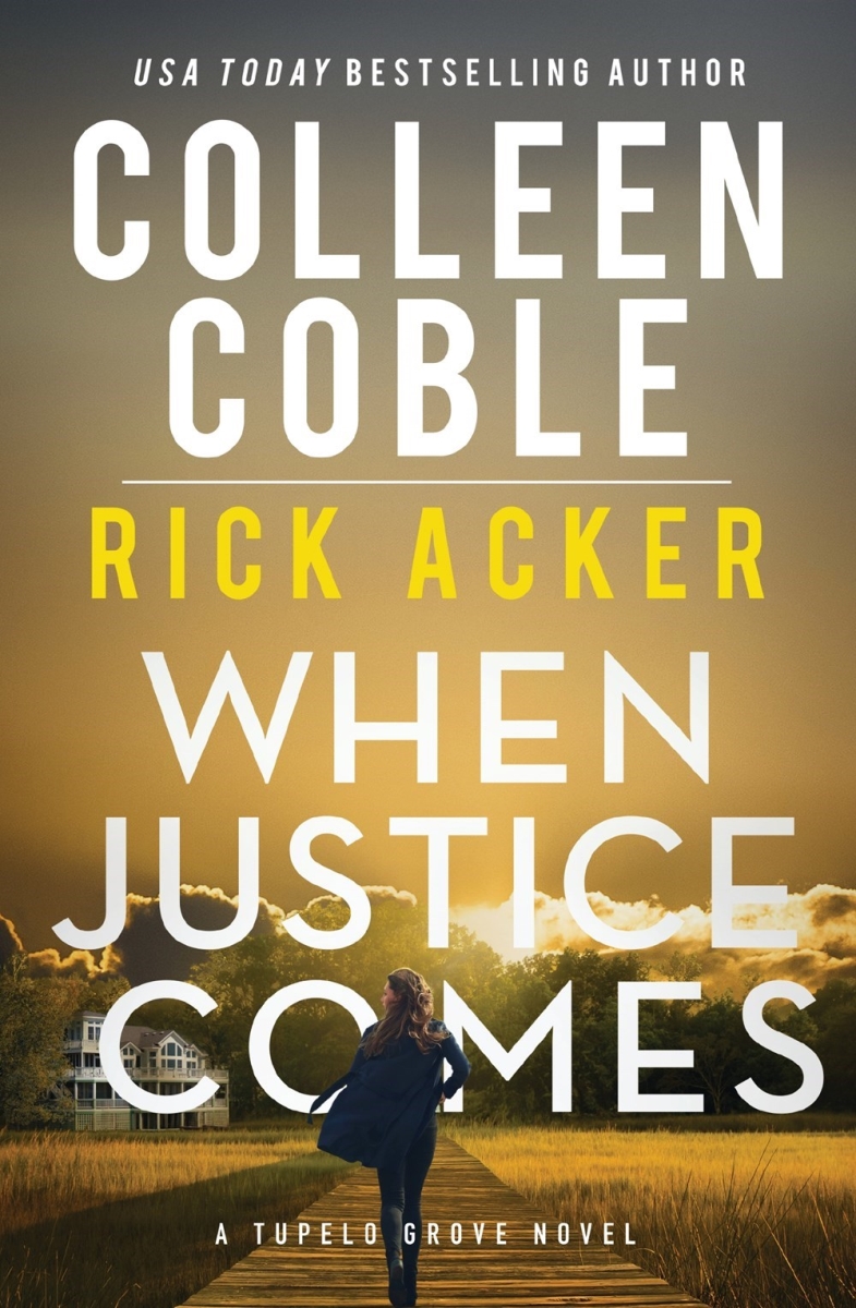 472555 When Justice Comes - A Tupelo Grove Novel Book