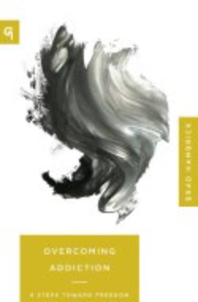 Growth Press 381619 Overcoming Addiction - Church Based Counseling Series Book