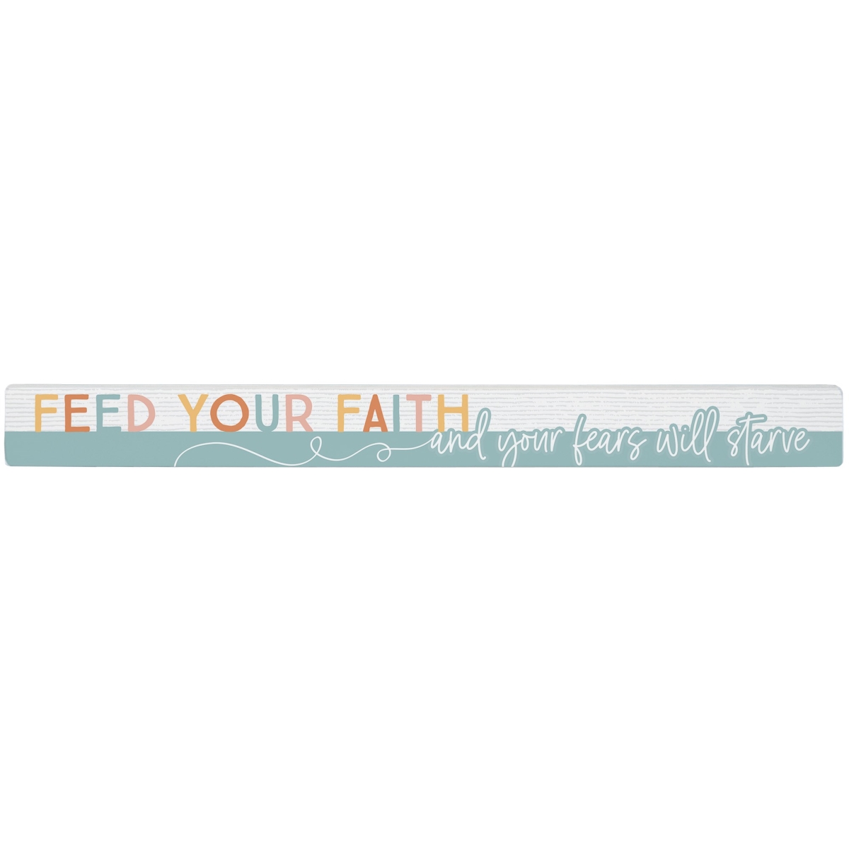 471359 Talking Stick - Feed Your Faith - 16 x 1.5 in.