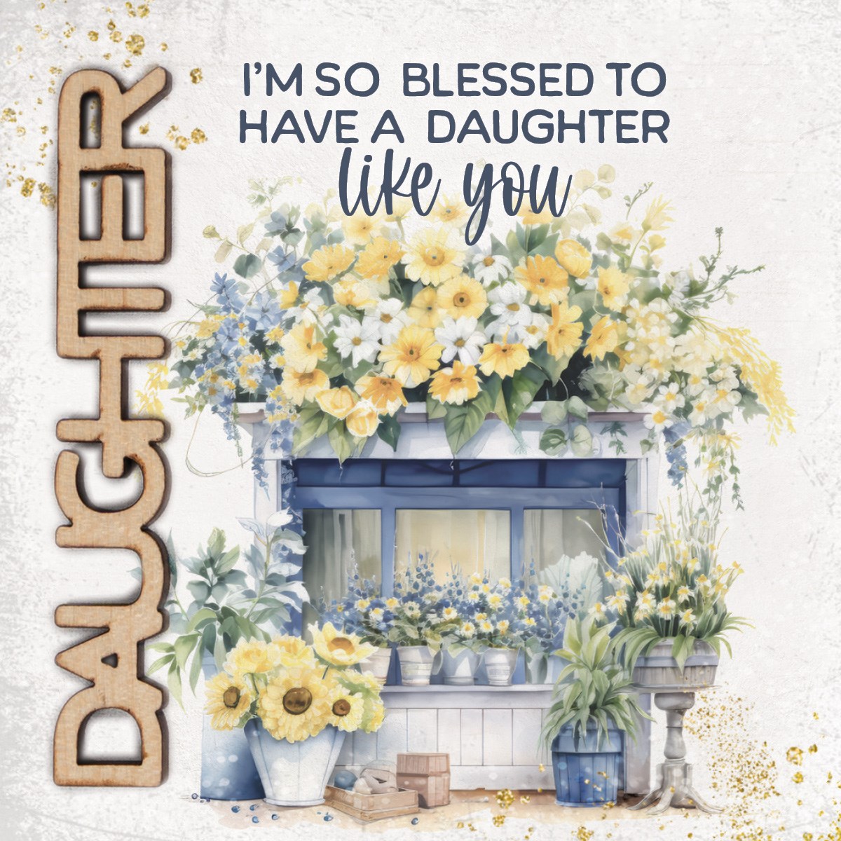 344797 Magnet - Crafted Remindables - Daughter - IM So Blessed - 3.5 in. Square