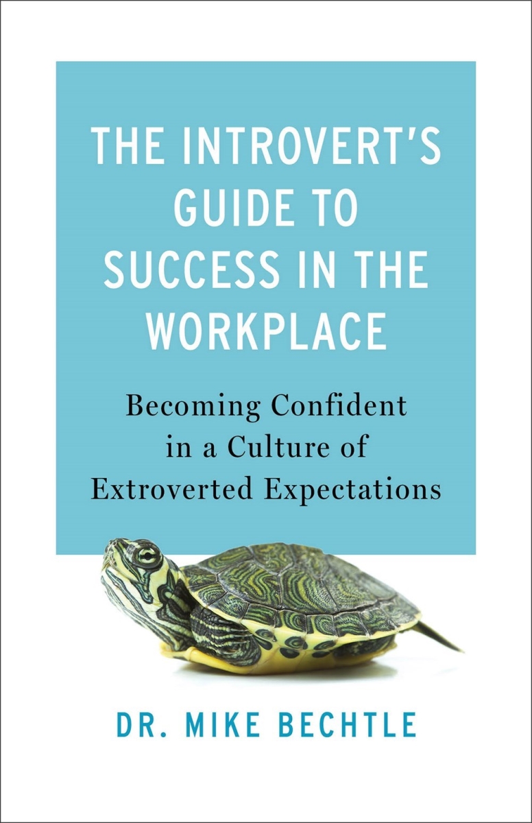 Baker Publishing Group 299793 The Introverts Guide to Success in The Workplace Book