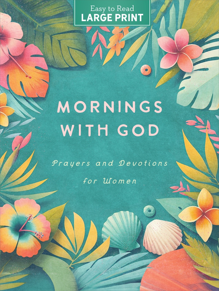 Barbour Publishing 360856 Mornings with God Large Print Book