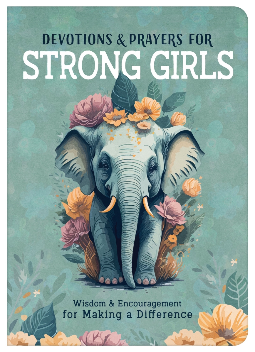 Barbour Publishing 453703 Devotions & Prayers for Strong Girls Book
