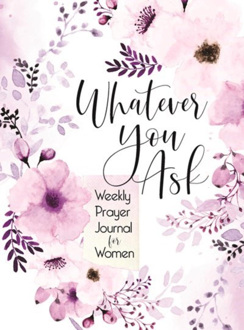 338599 Whatever You Ask Book