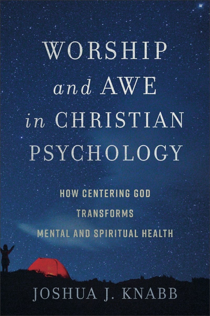 Baker Publishing Group 377698 Worship & Awe in Christian Psychology Book