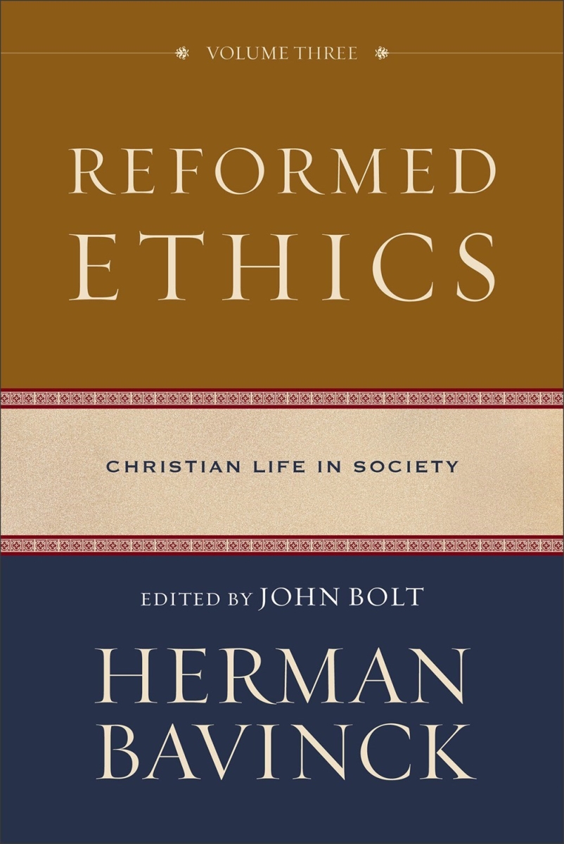 Baker Publishing Group 342716 Reformed Ethics Volume 3 Book