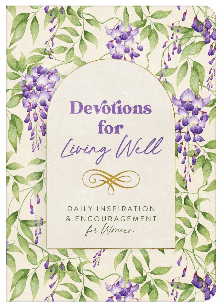 Barbour Publishing 471009 Devotions for Living Well Book
