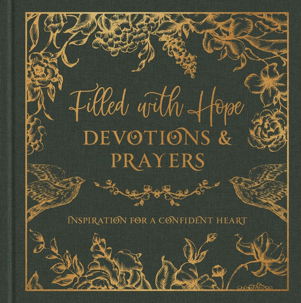 Barbour Publishing 471012 Filled with Hope Devotions & Prayers Book