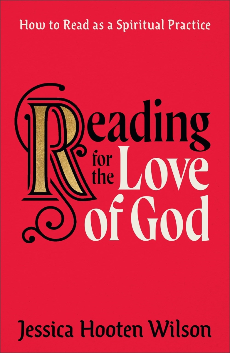 Baker Publishing Group 473809 Reading for The Love of God Book