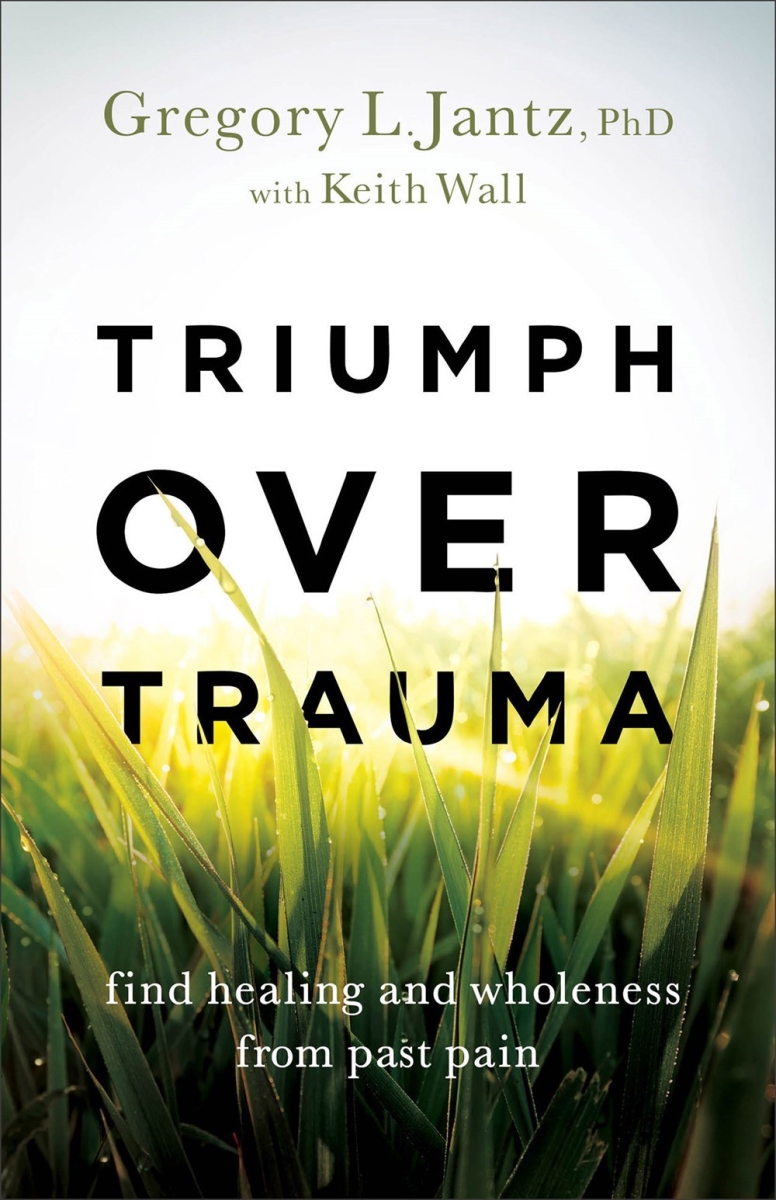 Baker Publishing Group 233398 Triumph Over Trauma Book