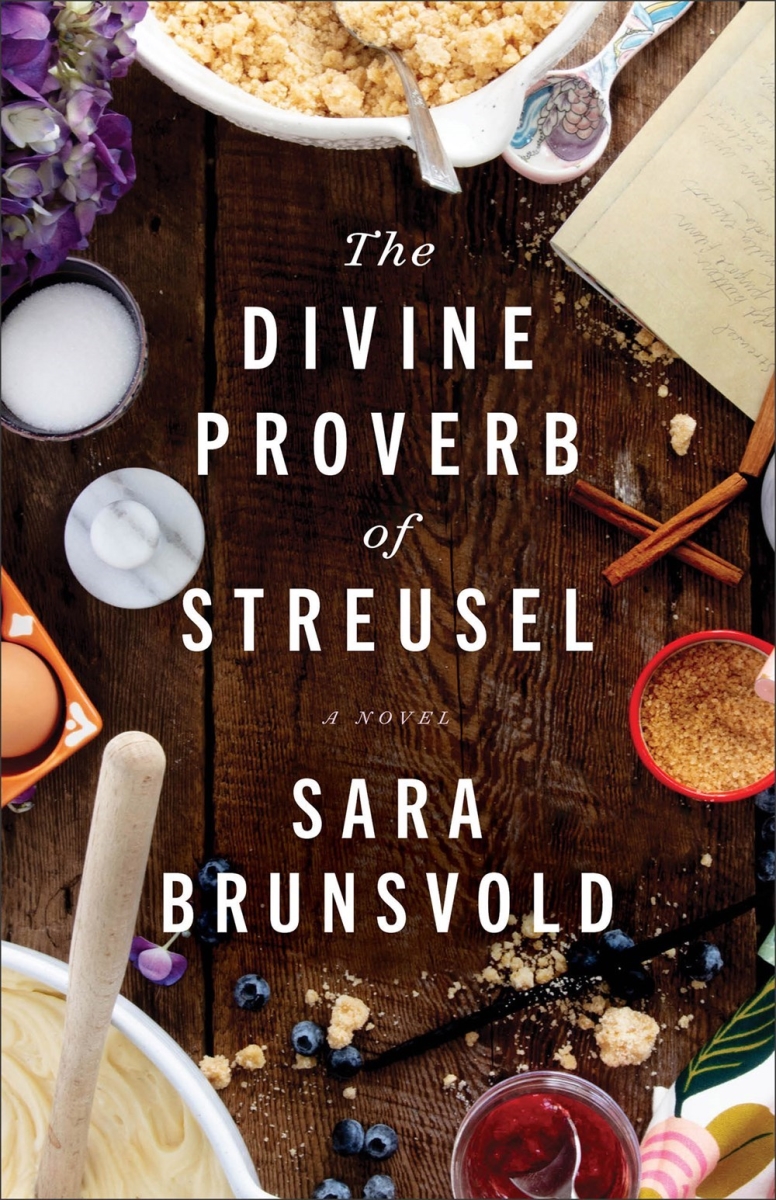 Baker Publishing Group 34665X The Divine Proverb of Streusel Book