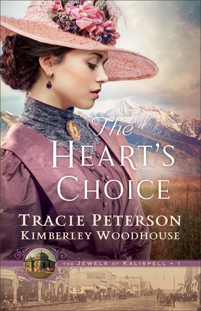 Baker Publishing Group 311696 The Hearts Choice - The Jewels of Kalispell No.2 Book - Softcover