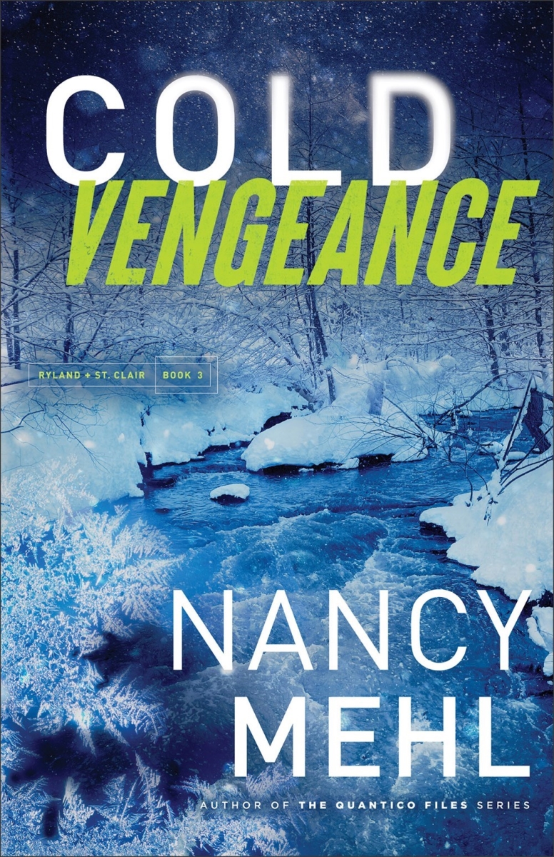Baker Publishing Group 387908 Cold Vengeance - Ryland & St. Clair No.3 Book