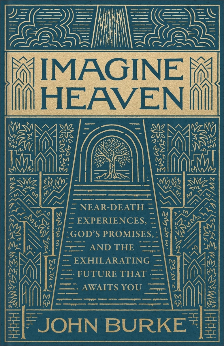 Baker Publishing Group 480036 Imagine Heaven - Deluxe Edition Book