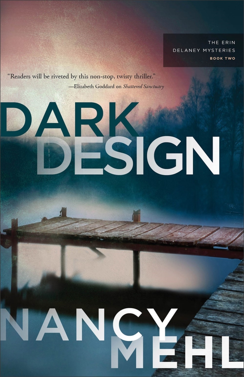 Baker Publishing Group 480019 Dark Design - The Erin Delaney Mysteries No.2 Book