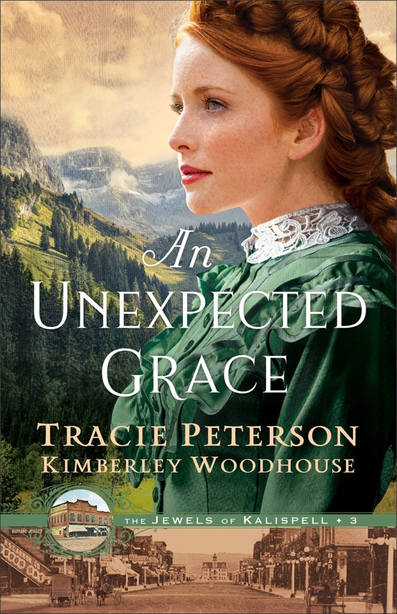 Baker Publishing Group 377612 An Unexpected Grace - The Jewels of Kalispell No.3 Book - Softcover