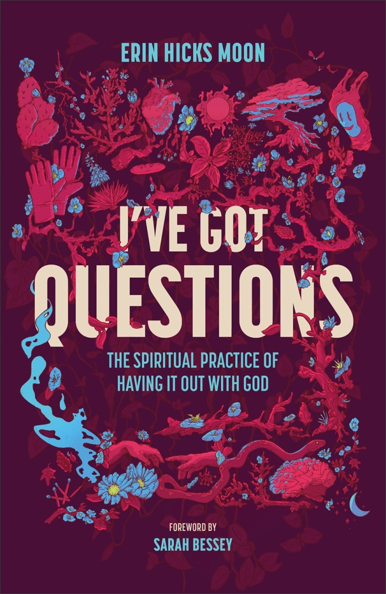 Baker Publishing Group 371727 Ive Got Questions Book