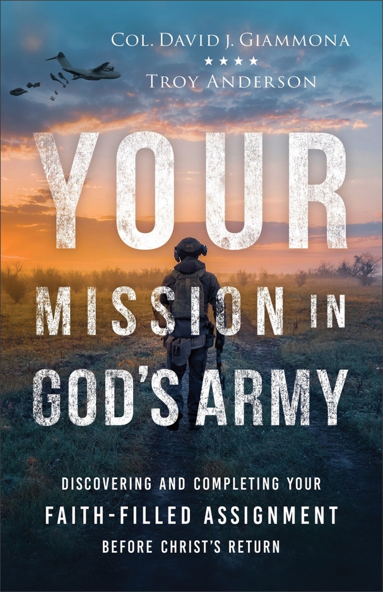 Baker Publishing Group 34702X Your Mission in Gods Army Book