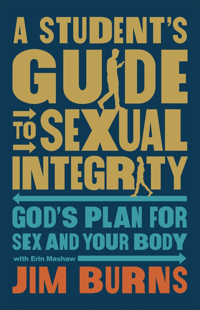 Baker Publishing Group 387900 A Students Guide to Sexual Integrity Book