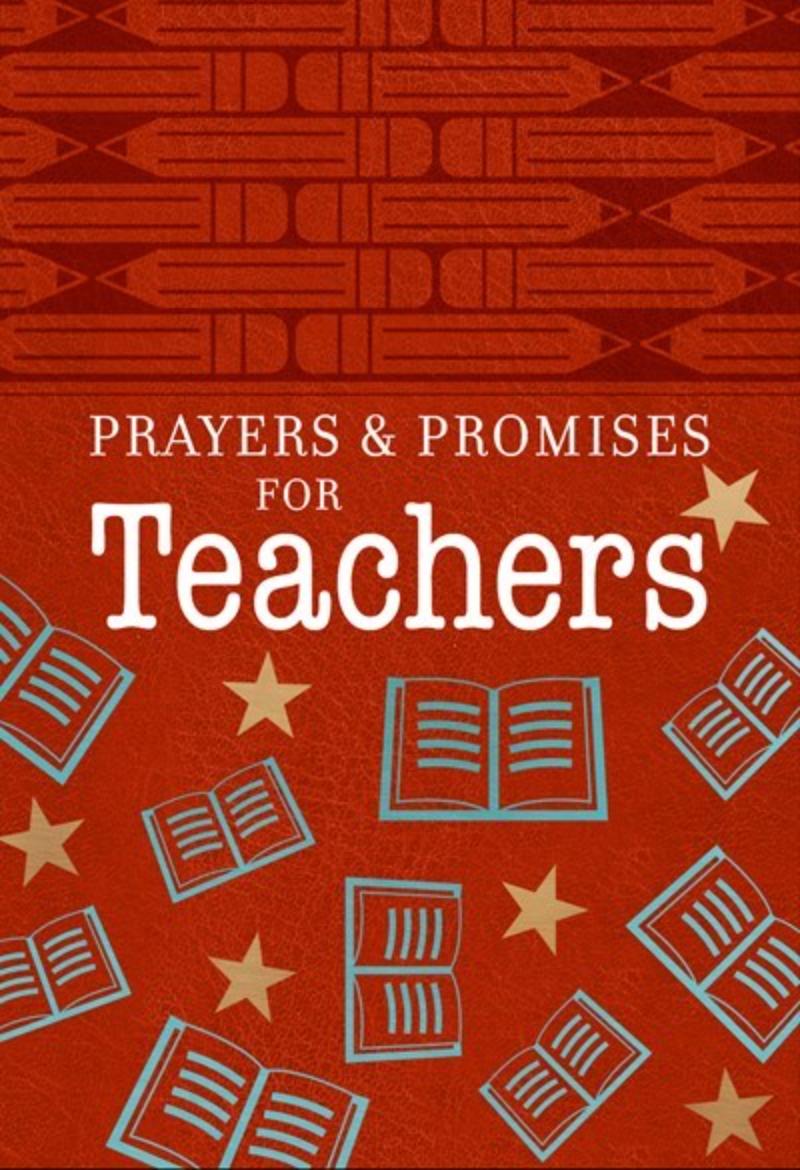 Broadstreet Publishing Group 329859 Prayers & Promises for Teachers Book